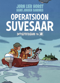 Operatsioon Suvesaar. Detektiivibüroo nr 2