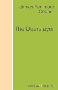 The Deerslayer