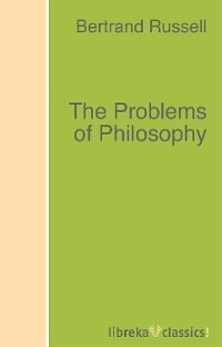 The Problems of Philosophy