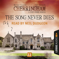 The Song Never Dies - Cherringham - A Cosy Crime Series: Mystery Shorts 22 (Unabridged)