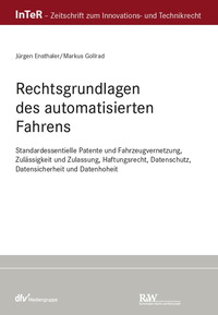 Rechtsgrundlagen des automatisierten Fahrens