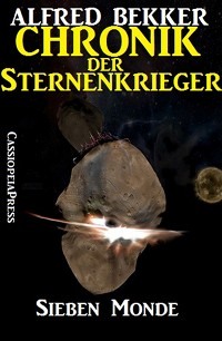 Chronik der Sternenkrieger 2 - Sieben Monde