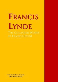 The Collected Works of Francis Lynde