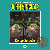 John Sinclair, Tonstudio Braun, Folge 48: Ewige Schreie