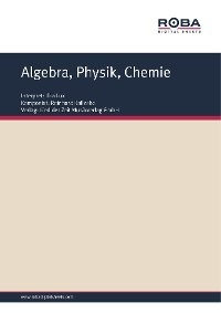Algebra, Physik, Chemie