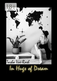 In Hugs of Dream