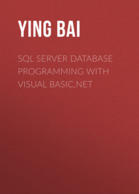 SQL Server Database Programming with Visual Basic.NET
