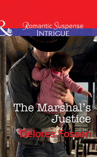 The Marshal's Justice