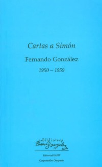 Cartas a Simón 1950 – 1959