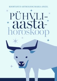 Pühvliaasta horoskoop