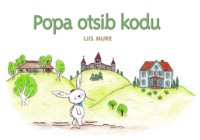 Popa otsib kodu