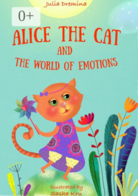 Alice the Cat and the World of Emotions