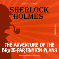 The Adventure of the Bruce-Partington Plans (Unabridged)
