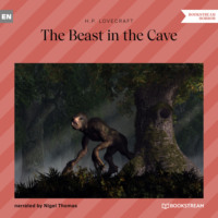 The Beast in the Cave (Unabridged)