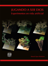 Jugando a ser Dios