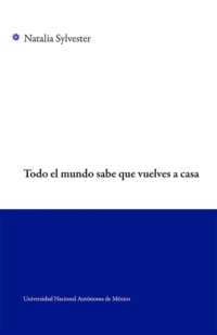 Todo el mundo sabe que vuelves a casa