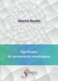 Significados del pensamiento novohispano