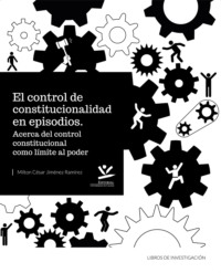 El control de la constitucionalidad en episodios