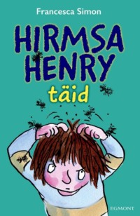 Hirmsa Henry täid