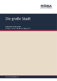 Die große Stadt