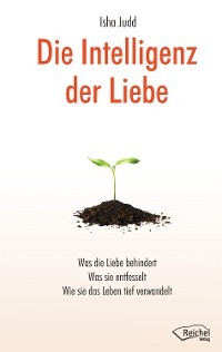 Die Intelligenz der Liebe