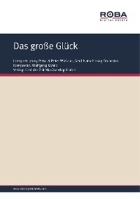 Das große Glück