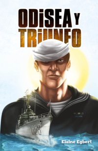 Odisea y triunfo