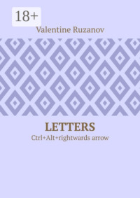 Letters. Ctrl+Alt+rightwards arrow
