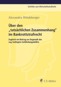 Über den "tatsächlichen Zusammenhang" im Bankrottstrafrecht