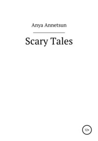 Scary Tales