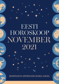 Eesti kuuhoroskoop. November 2021