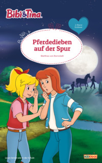 Bibi & Tina - Pferdedieben auf der Spur