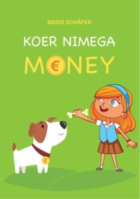 Koer nimega Money