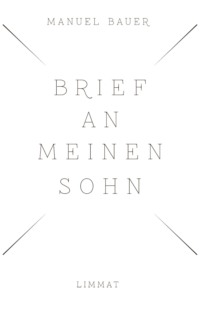 Brief an meinen Sohn