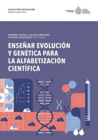 Enseñar evolución y genética para la alfabetización científica