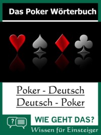 Das Poker Wörterbuch