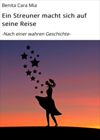 Ein Streuner macht sich auf seine Reise