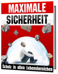 Maximale Sicherheit