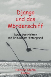 Django und das Mörderschiff