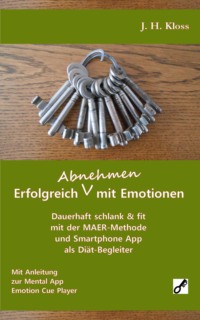 Erfolgreich Abnehmen mit Emotionen
