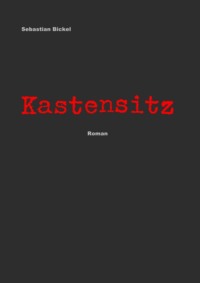 Kastensitz