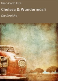 Chelsea & Wundermüsli