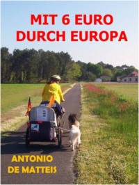 MIT 6 EURO DURCH EUROPA