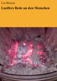 Luzifers Rede an den Menschen