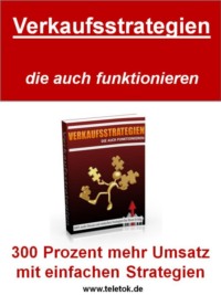 Verkaufsstrategien, die auch funktionieren