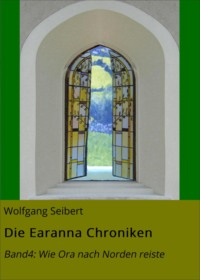 Die Earanna Chroniken