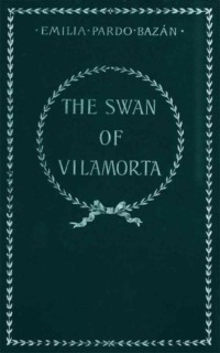 The Swan of Vilamorta