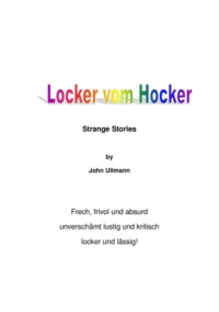 Locker vom Hocker