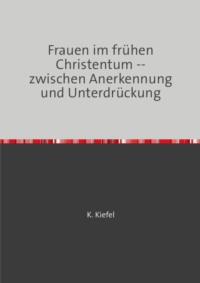 Frauen im frühen Christentum