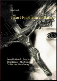 Tatort Piusheim